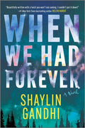 When We Had Forever - MPHOnline.com