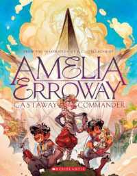 Amelia Erroway: Castaway Commander: A Graphic Novel - MPHOnline.com