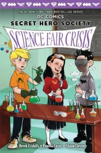 DC SECRET HERO SOCIETY 4: SCIENCE FAIR CRISIS - MPHOnline.com