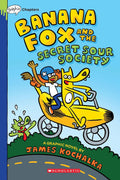 Banana Fox #01: The Secret Sour Society - MPHOnline.com