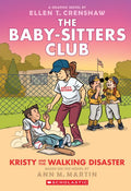 Baby-sitters Club Graphix #16: Kristy and the Walking Disaster - MPHOnline.com