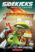 Sidekicks #02: Thick as Thieves (A Graphic Novel) - MPHOnline.com