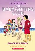 Baby-Sitters Club Graphic Novel #07: Boy-Crazy Stacey - MPHOnline.com