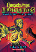 Goosebumps House of Shivers #3 : Night of the Living Mummy - MPHOnline.com