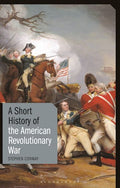 Short History Of The American Revolutionary War - MPHOnline.com