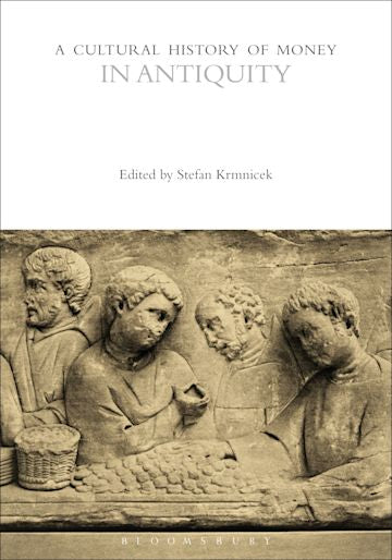 Cultural History Of Money In Antiquity - MPHOnline.com