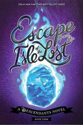 Descendants #04: Escape from the Isle of the Lost - MPHOnline.com