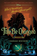 Fate Be Changed (A Twisted Tale) - MPHOnline.com