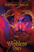 From #1 New York Times bestselling author Hafsah Faizal comes THE WISHLESS ONES, the untold origin story of Agrabah’s future royal vizier Jafar and his brother Rohan. Available at MPHOnline.com.