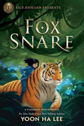 A Thousand Worlds Novel #03: Fox Snare (Rick Riordan Presents) - MPHOnline.com
