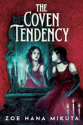 In THE COVEN TENDENCY, Zoe Hana Mikuta delivers a bloody and unrelenting fantasy about young witches dangling on the edge of love and obsession, of magic and madness, of life and death... Now at MPHOnline.com.