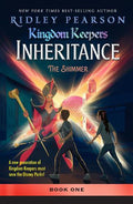 Kingdom Keepers Inheritance #01: The Shimmer - MPHOnline.com