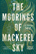 The Moorings of Mackerel Sky - MPHOnline.com