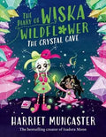 The Diary of Wiska Wildflower #02: The Crystal Cave - MPHOnline.com