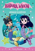 Isadora Moon TVTI: Mermaid Sleepover - MPHOnline.com
