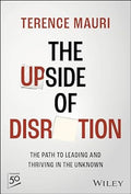 The Upside of Disruption: The Path to Leading and Thriving in the Unknown - MPHOnline.com
