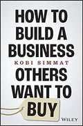 How to Build a Business Others Want to Buy - MPHOnline.com