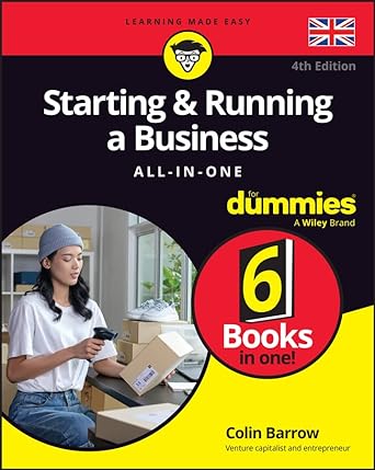 Starting & Running a Business All-In-One For Dummies, 4th Edition (UK Edition) - MPHOnline.com