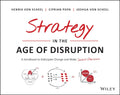 Strategy In The Age Of Disruption: From The Leading Authority On Strategy That Ignited The Industry 4.0 + Digital Themes - MPHOnline.com