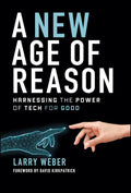 A New Age of Reason: Harnessing the Power of Tech for Good - MPHOnline.com