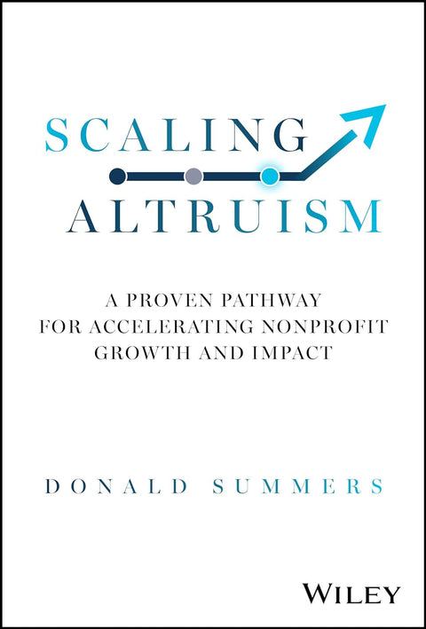 Scaling Altruism: A Proven Pathway For Accelerating Nonprofit Growth & Impact - MPHOnline.com