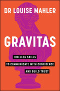 Gravitas: Timeless Skills To Communicate With Confidence & Build Trust - MPHOnline.com