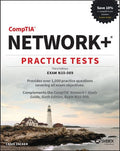 Comptia Network+ Practice Tests 3e: Exam N10-009 - MPHOnline.com