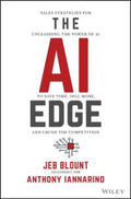 The AI Edge: Sales Strategies for Unleashing the Power of AI to Save Time, Sell More, and Crush the Competition - MPHOnline.com