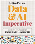 The Data & AI Imperative - Designing Strategies for Exponential Growth - MPHOnline.com