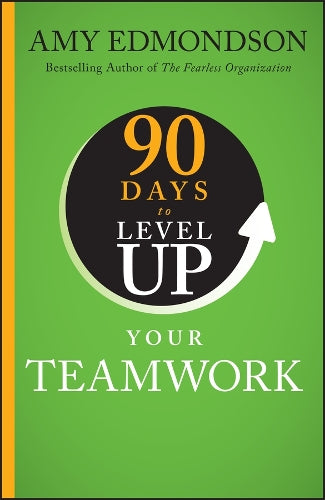 90 Days to Level Up Your Teamwork - MPHOnline.com