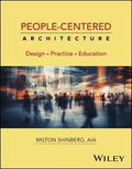 People-Centered Architecture: Design Practice Education - MPHOnline.com