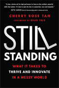 Still Standing: What it Takes to Thrive and Innovate in a Messy World - MPHOnline.com