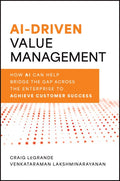 AI-Driven Value Management: How AI Can Help Bridge the Gap Across the Enterprise to Achieve Customer Success - MPHOnline.com
