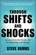 Through Shifts and Shocks: Lessons from the Front Line of Technology and Change - MPHOnline.com