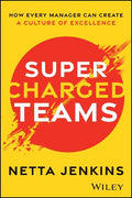 Supercharged Teams: How Every Manager Can Create a Culture of Excellence - MPHOnline.com
