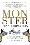 Monster Transformation: Conquer Your Digital Fears, Be AI Ready, and Focus on What Matters to Your Organization - MPHOnline.com