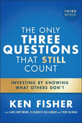 The Only Three Questions That Still Count 3E: Investing By Knowing What Others Don't - MPHOnline.com