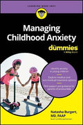 Managing Childhood Anxiety for Dummies - MPHOnline.com