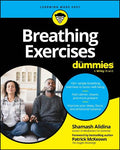 Breathing Exercises for Dummies - MPHOnline.com