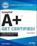 Comptia A+ Certmike 2E: Prepare. Practice. Pass The Test! Get Certified!: Core 1 Exam 220-1201 - MPHOnline.com