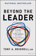 Beyond the Leader: A Fable About the 7 Disciplines That Define Extraordinary Teams - MPHOnline.com