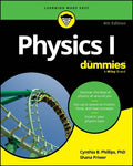 Physics I for Dummies 4E - MPHOnline.com