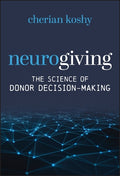 Neurogiving: The Science Of Donor Decision-Making - MPHOnline.com