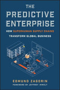 The Predictive Enterprise: How Superhuman Supply Chains Transform Global Business - MPHOnline.com