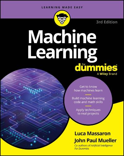 Machine Learning For Dummies, 3E - MPHOnline.com