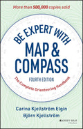 Be Expert with Map and Compass (4th Edition): The Complete Orienteering Handbook - MPHOnline.com