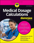 Medical Dosage Calculations for Dummies, 2E - MPHOnline.com