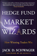 Bringing together the wisdom of the true masters of the markets, HEDGE FUND MARKET WIZARDS by Jack D. Schwager is a collection of timeless insights into what it takes to trade in the hedge fund world. Now at MPHOnline.com.