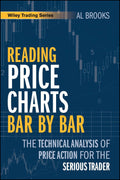 Reading Price Charts Bar By Bar: The Technical Analysis of Price Action for The Serious Trader - MPHOnline.com