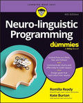 Neuro-Linguistic Programming for Dummies, 4E - MPHOnline.com